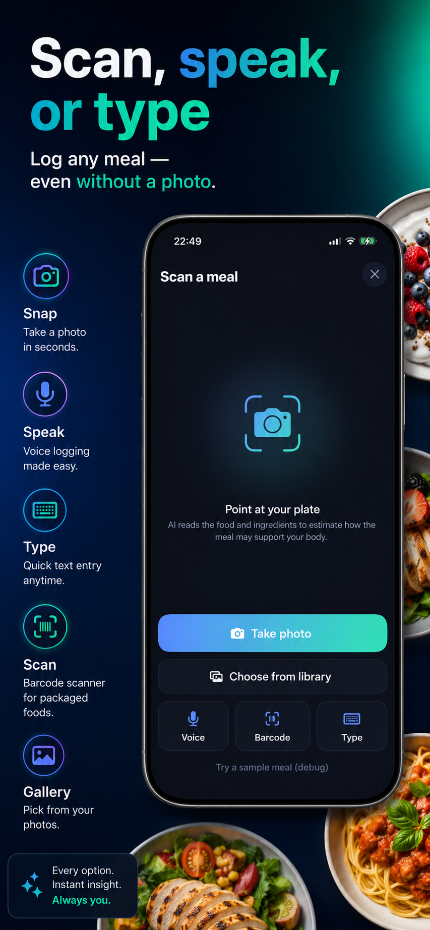 Scan, speak, or type